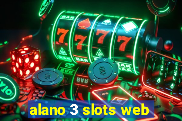 alano 3 slots web